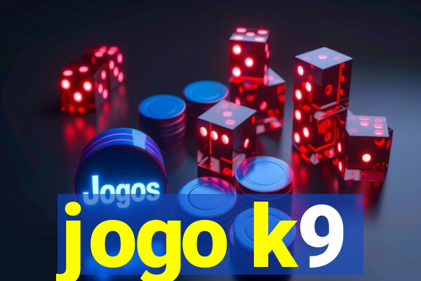 jogo k9